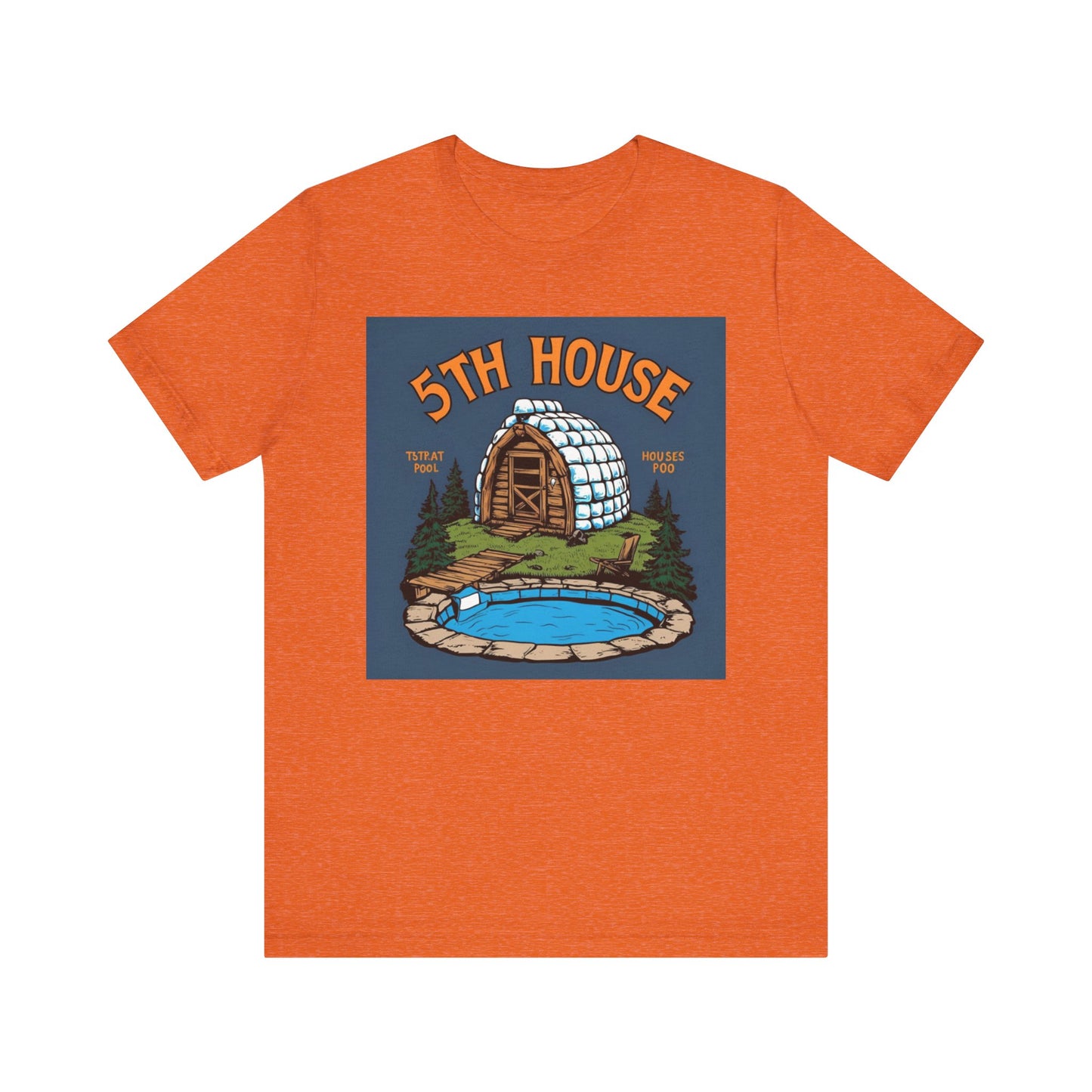 5th House Short Sleeve Tee - Cozy Cabin Vibe, Perfect for Nature Lovers, Gifts for Campers, Birthday, Everyday Wear, Summer Style