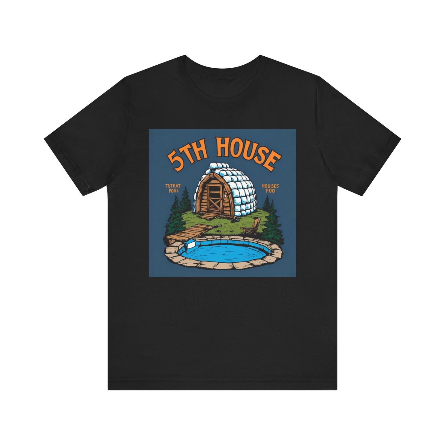 5th House Short Sleeve Tee - Cozy Cabin Vibe, Perfect for Nature Lovers, Gifts for Campers, Birthday, Everyday Wear, Summer Style